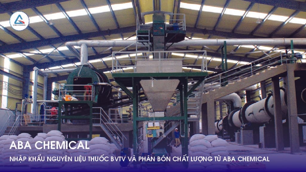 NHẬP KHẨU NGUYÊN LIỆU THUỐC BVTV VÀ PHÂN BÓN CHẤT LƯỢNG TỪ ABA CHEMICAL ...
